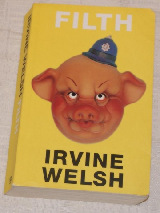 irvine welsh book cover filth image ирвин уэлш книга дерьмо обложка картинка